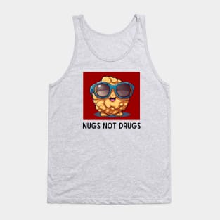 Nugs Not Drugs | Nugget Pun Tank Top